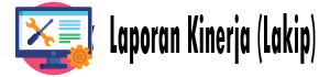 Laporan Kinerja (Lakip)